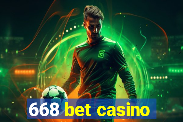 668 bet casino